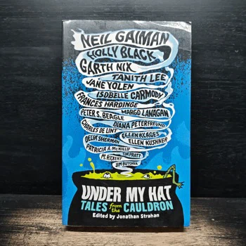 ภาพเล่มจริง Under My Hat: Tales from the Cauldron - Neil Gaiman, Holly Black จาก GetBookie