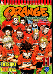 Orange พันธุ์เตะเลือดสีส้ม เล่ม 11 รูปที่ 1