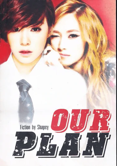 Our Plan Fiction by Shapey รูปที่ 1