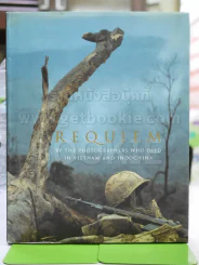 Requiem ภาพถ่ายสงครามเวียดนาม+อินโดนีเซีย (มี 1 หน้าติดสก๊อตเทปกันกระดาษขาด) รูปที่ 1