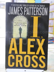 I,ALEX CROSS  JAMES PATTERSON รูปที่ 1