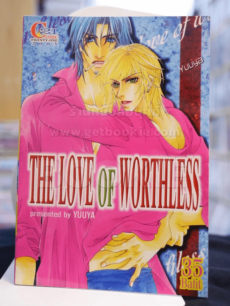THE LOVE OF WORTHLESS รูปที่ 1