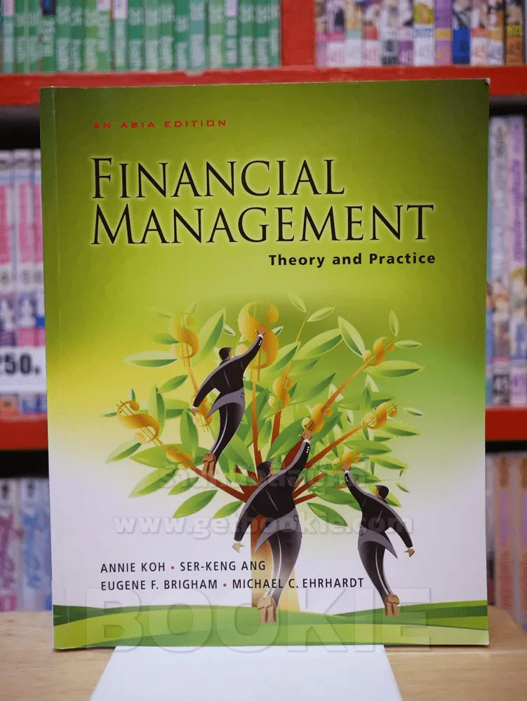 FINANCIAL MANAGEMENT Theory and Practice รูปที่ 1