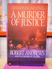 A MURDER OF JUSTICE - ROBERT ANDREWS รูปที่ 1