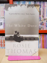 The White Dove - Rosie Thomas รูปที่ 1