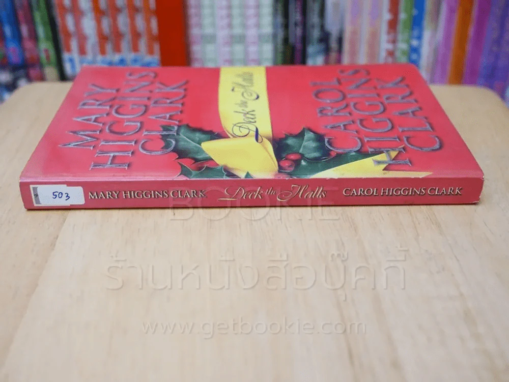 DECK THE HALLS - MARY HIGGINS CLARK , CAROL HIGGINS CLARK รูปที่ 2
