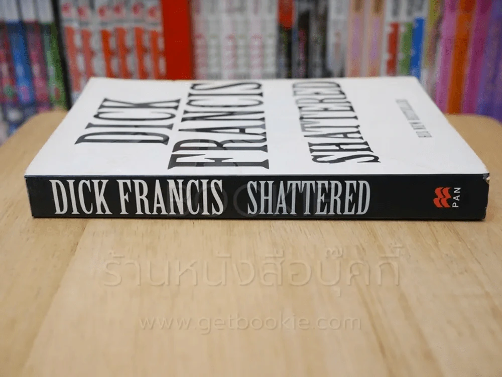 SHATTERED - DICK FRANCIS รูปที่ 2
