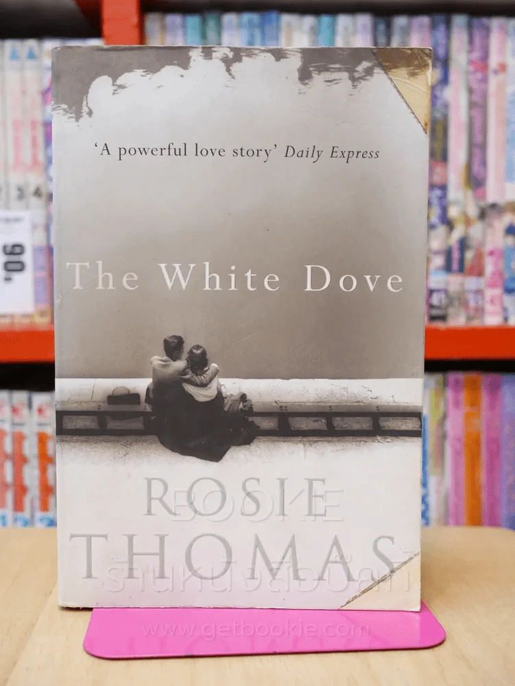The White Dove - Rosie Thomas รูปที่ 1