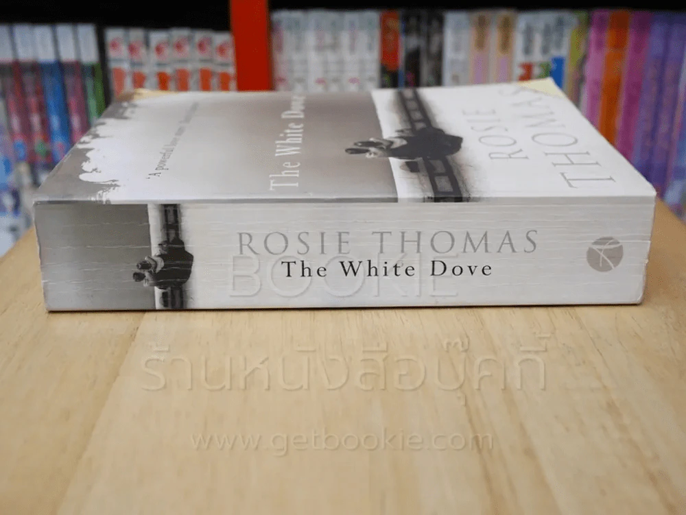 The White Dove - Rosie Thomas รูปที่ 2