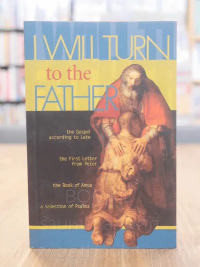 I Will Turn to the Father รูปที่ 1