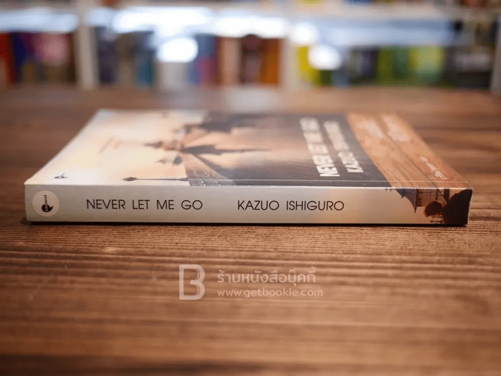 แผลลึกหัวใจสลาย Never Let Me Go - Kazuo Ishiguro (หายาก) รูปที่ 2