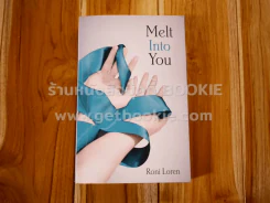 Melt Into You - Roni Loren รูปที่ 1