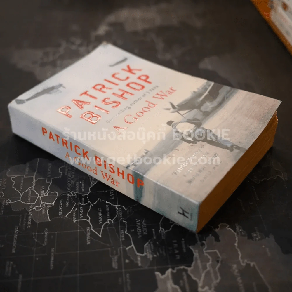 A Good War - Patrick Bishop รูปที่ 2