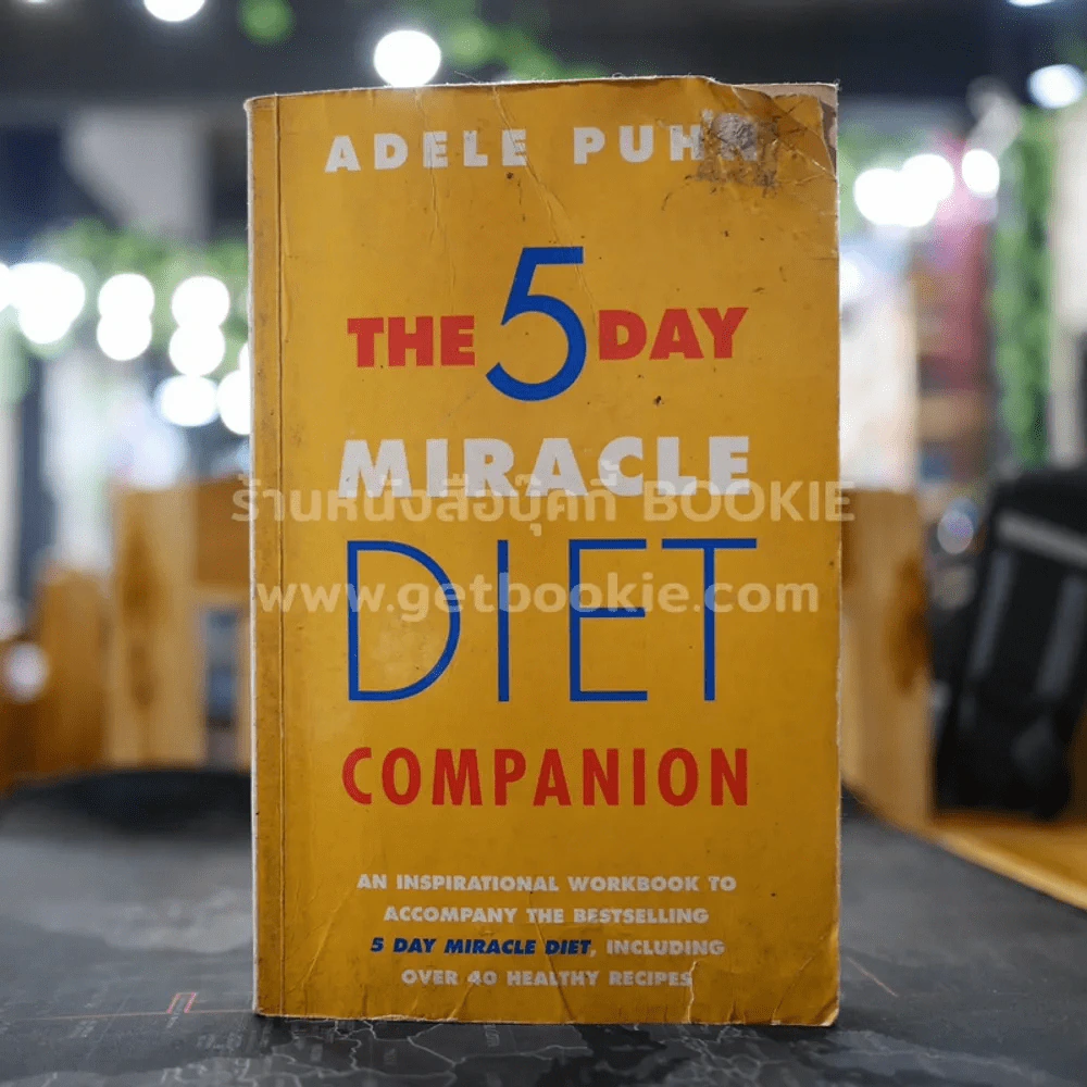 The 5 Day Miracle Diet Companion - Adele Puhn รูปที่ 1