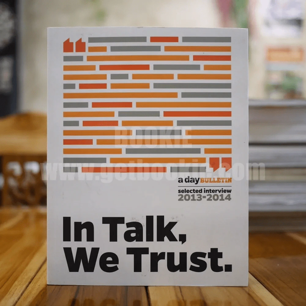 In Talk, We Trust. a day bulletin selected interview 2013-2014 รูปที่ 1