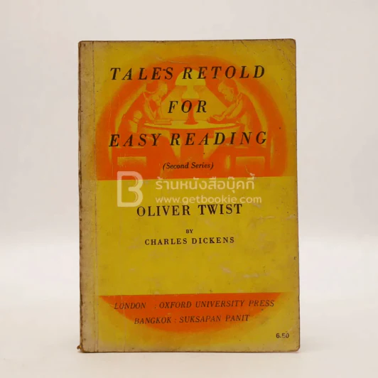 Tales Retold for Easy Reading (Second Series) Oliver Twist By Charles Dickens รูปที่ 1