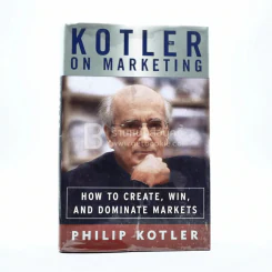 Kotler on Marketing - Philip Kotler รูปที่ 1