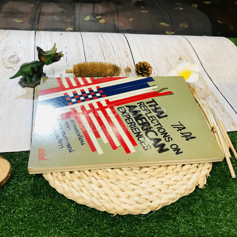 Thai Reflections on American Experiences ภาพสะท้อนจากประสบการณ์ในอเมริกา รูปที่ 3