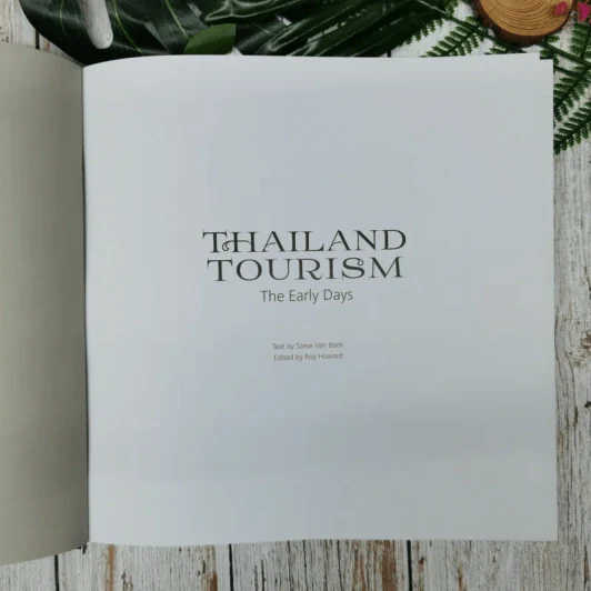 Thailand Tourism The Early Days รูปที่ 6