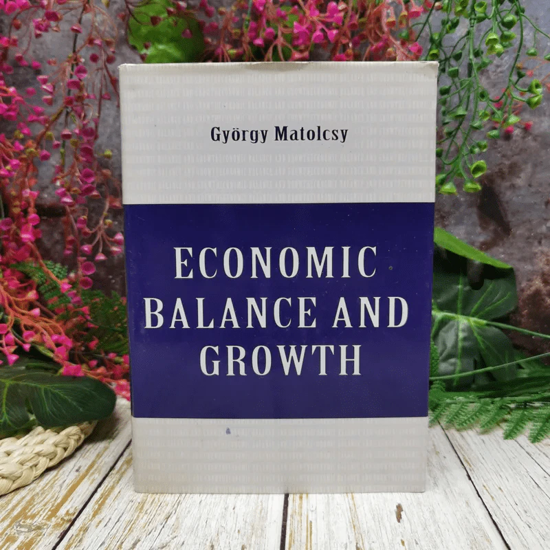 Economic Balance And Growth - Gyorgy Matolcsy รูปที่ 1