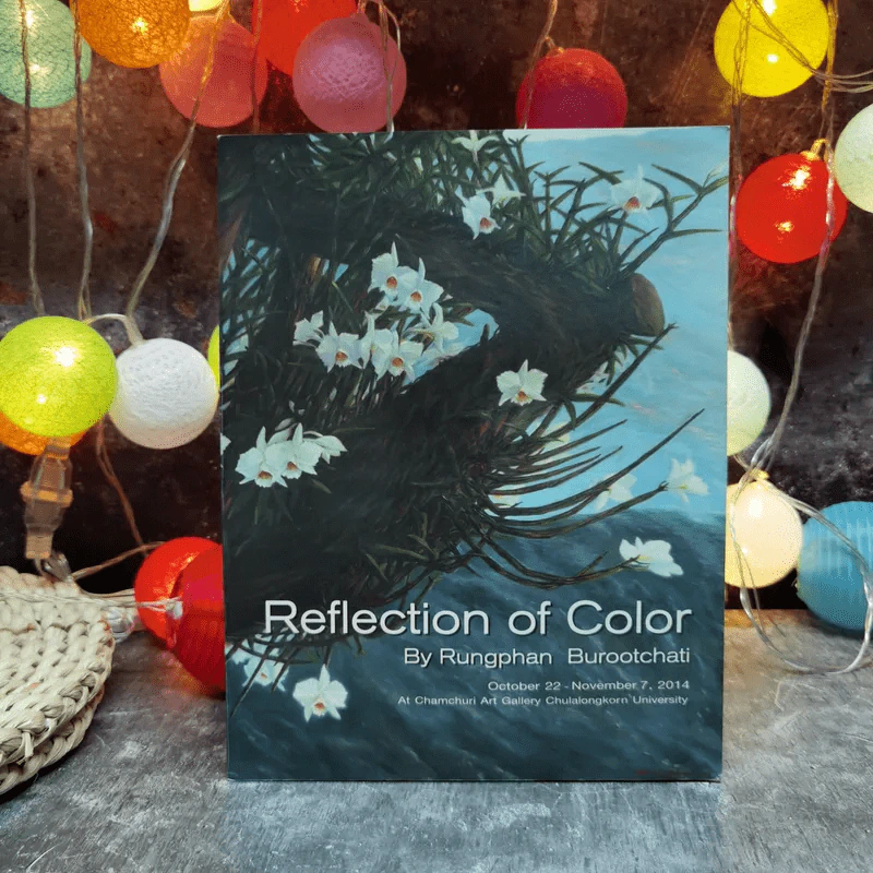Reflection of Color - Rungphan Burootchati รูปที่ 1