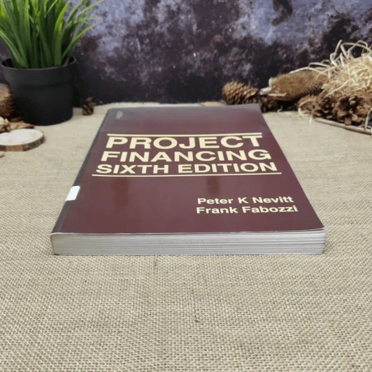 Project Financing Sixth Edition - Peter K Nevitt, Frank Fabozzi รูปที่ 4