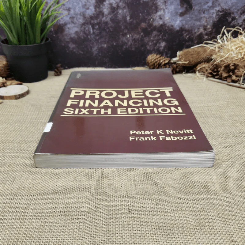Project Financing Sixth Edition - Peter K Nevitt, Frank Fabozzi รูปที่ 4
