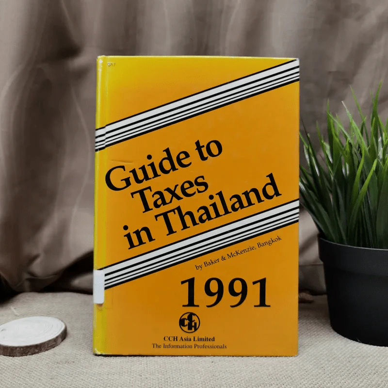 Guide to Taxes in Thailand 1991 รูปที่ 1