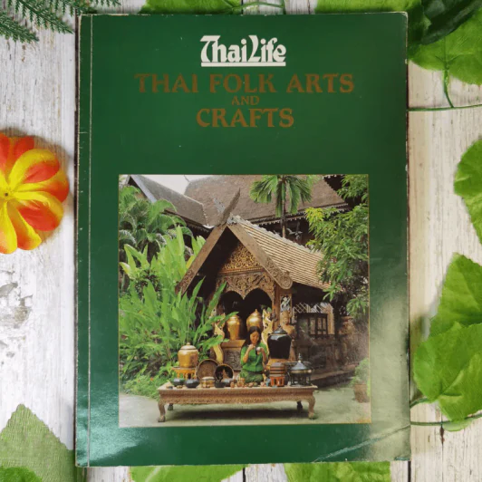 Thai Folk Arts And Crafts รูปที่ 1