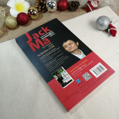 Jack Ma คนธรรมดาที่กลายเป็นมหาเศรษฐีโลกในพริบตา - ภัทระ ฉลาดแพทย์, วชิระ จึง รูปที่ 8