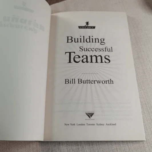 คู่มือฉบับเร่งรัด สร้างทีมสู่ความสำเร็จ - Bill Butterworth รูปที่ 10