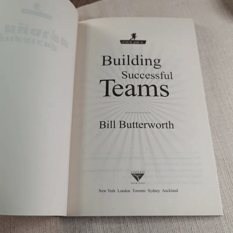 คู่มือฉบับเร่งรัด สร้างทีมสู่ความสำเร็จ - Bill Butterworth รูปที่ 10