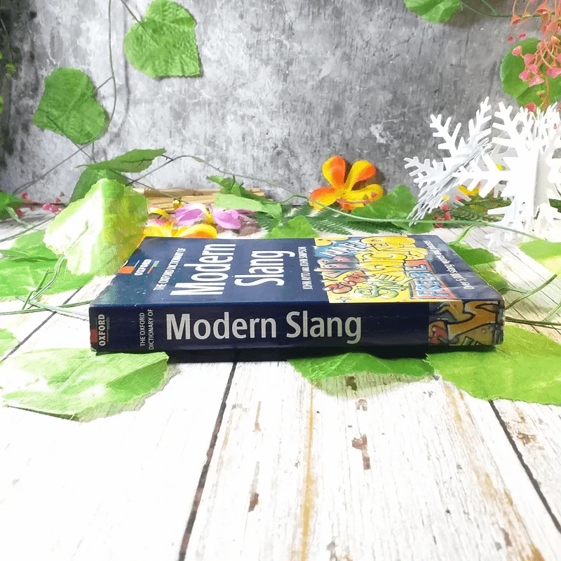 The Oxford Dictionary of Modern Slang - John Ayto and John Simpson รูปที่ 2