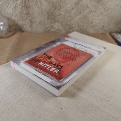วาระสุดท้ายของฮิตเลอร์ The Last Days of Hitler -  ฮิวจ์ เทรเวอร์-โรเปอร์, จักรกฤษณ์ อุทโยภาศ รูปที่ 4
