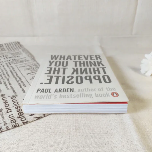 Whatever You Think, Think The Opposite - Paul Arden รูปที่ 4