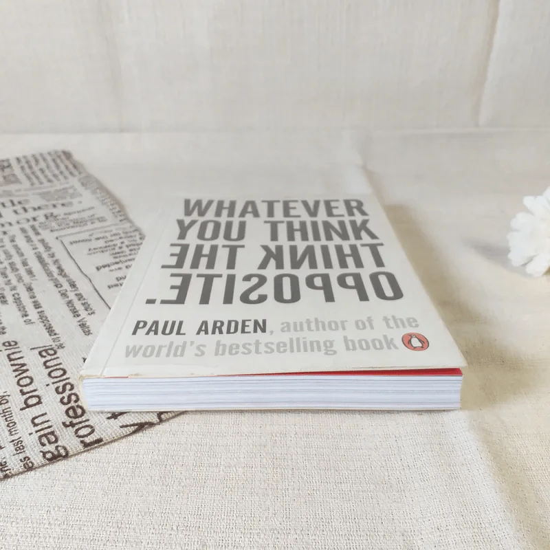 Whatever You Think, Think The Opposite - Paul Arden รูปที่ 4