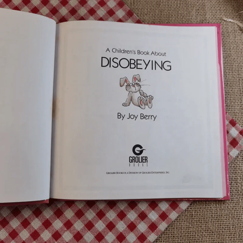 Disobeying - Joy Berry รูปที่ 9