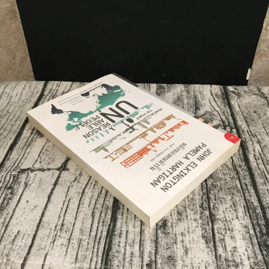 พลังของคนหัวรั้น The Power of Unreasonable People - JOHN ELKINGTON, PAMELA HARTIGAN รูปที่ 5
