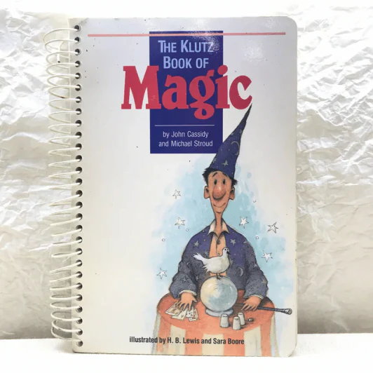 The Klutz Book of Magic - John Cassidy and Michael Stroud รูปที่ 1