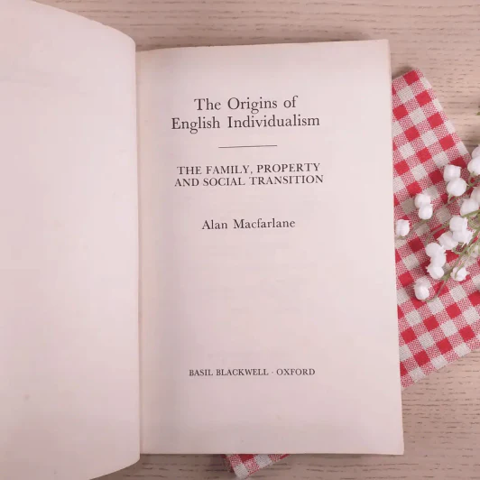 The Origins of English Individualism - Alan Macfarlane รูปที่ 7