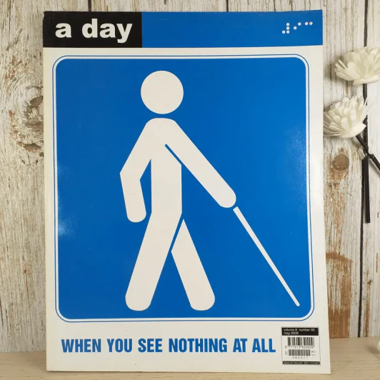 a day ปีที่ 8 ฉบับ 93 พ.ค.2551 When you see nothing at all รูปที่ 1