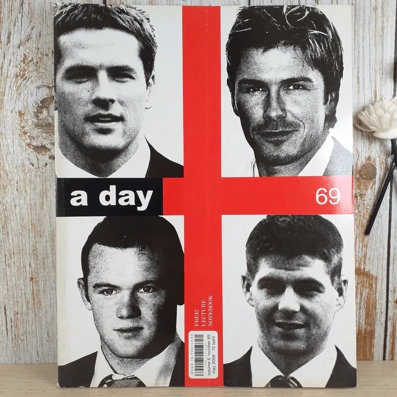 a day ปีที่ 6 ฉบับที่ 69 พ.ค.2549 ไมเคิล โอเว่น, เดวิด เบ็คแฮม,เวย์น รูนี่ย์ และสตีเว่น เจอร์ราร์ด รูปที่ 1