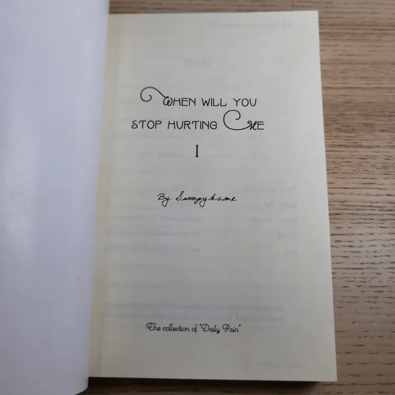 When will you stop hurting me เล่ม 1-2 - Snoopykame รูปที่ 8
