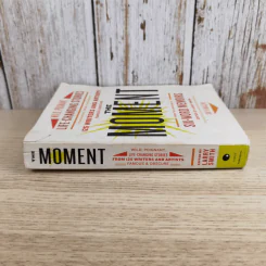 The Moment from the Creators of Six-Word Memoirs - Larry Smith รูปที่ 3