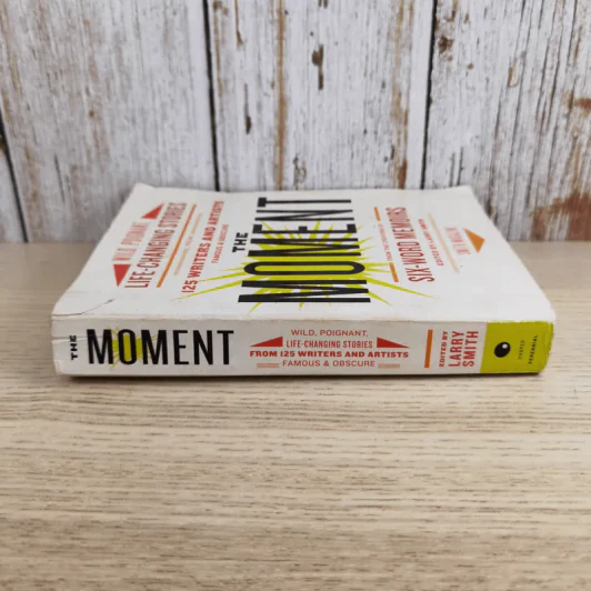 The Moment from the Creators of Six-Word Memoirs - Larry Smith รูปที่ 3