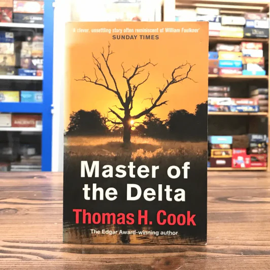Master of the Delta - Thomas H.Cook รูปที่ 1