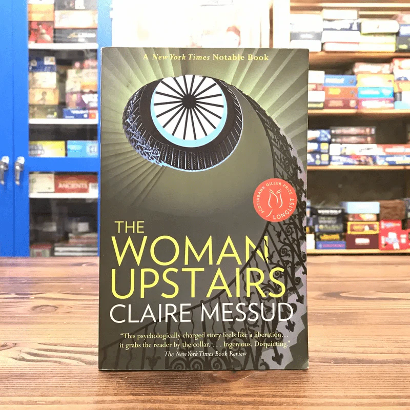 The Woman Upstairs - Claire Messud รูปที่ 1