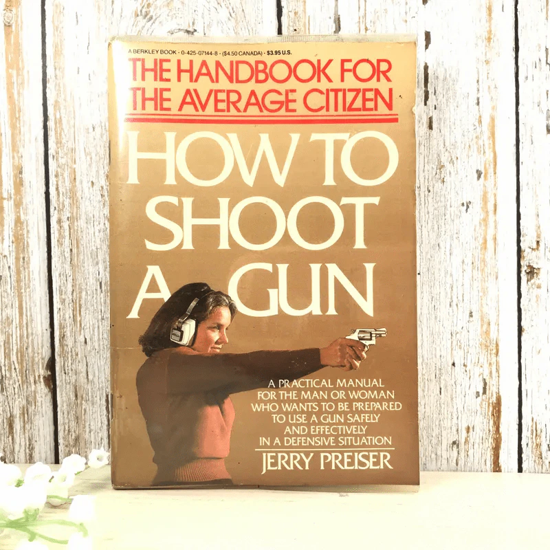 How to Shoot a Gun - Jerry Preiser รูปที่ 1