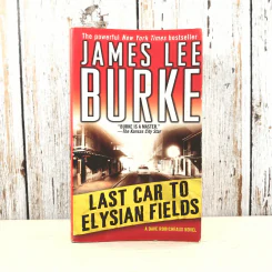 Last Car to Elysian Fields - James Lee Burke รูปที่ 1