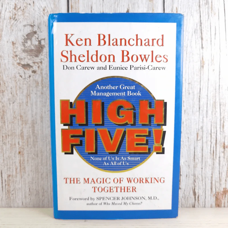 High Five - Ken Blanchard, Sheldon Bowles รูปที่ 1